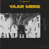 About Yaar Mere Song