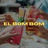 Bom Bom