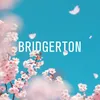 About Bridgerton Song