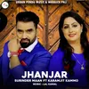 About Jhanjar Song