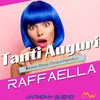 About Tanti auguri / Raffaella Remix Deep House Version Song