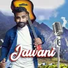 About Jawani Song