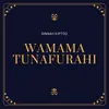 Wamama Tunafurahi