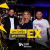 About Um Beijo pro Meu Ex Ao Vivo em Uberlândia Song