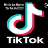 About Mix De Los Mejores TIk Tok Del 2021 , Tendencia. Song