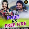 About Pubg vs. Freefire Song