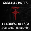 Trisha's Lullaby From "Fullmetal Alchemist"