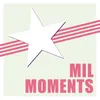 About Mil Moments Song