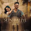 About Sun Baliye Song