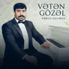 About Vətən Gözəl Song