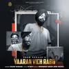 About Yaaran Vich Rabb Song