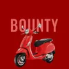 About Bounty Song
