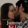 About Jumme Ke Din Song