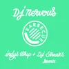 Indy's Whip DJ Streaks Remix