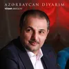 Azərbaycan Diyarım