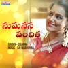 About Sumanasa Vandita From Samajavaragamana Album Song