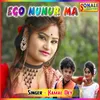 About Ego Nunur Ma Song