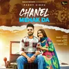 About Chanel Mehak Da Song
