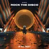 About Rock the Disco Song