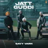 About Jatt Di Guddi Song