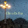 About Clima de Paz Song