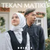 About Tekan Matiku Song