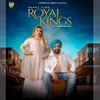 About Royal Kings Song