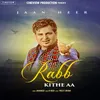 About Rabb Kithe Aa Song