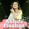 Akhire Pisahan