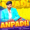 About Anpadh Ka Zamana Song