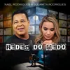 About Redes do Medo Song