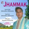 About Jhammak Song