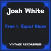 About Free and Equal Blues Song