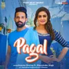 About Pagal Song