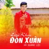 Liên Khúc Lý Mừng Xuân