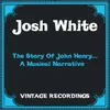 The Story of John Henry... A Musical Narrative