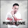 About Mung Kowe Song