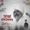 About Tere Ehsaan Song