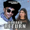 About Dj Babu Return Song