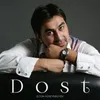 About Dost Song