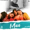 About Maa Song