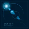 About Blue Light Song