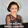 Ora Ngiro - Obral Asmoro - Ngendem