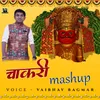 About Chakri (Mashup) Song