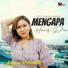 About Mengapa Harus Dia Song