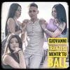 About Mentr' tu ball Song