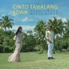 About Cinto Tahalang Adaik Song