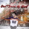 About Don't Break My Heart Song