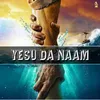 Yesu Da Naam