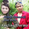 About Angling Darmo Song